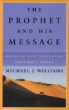 The Prophet and His Message